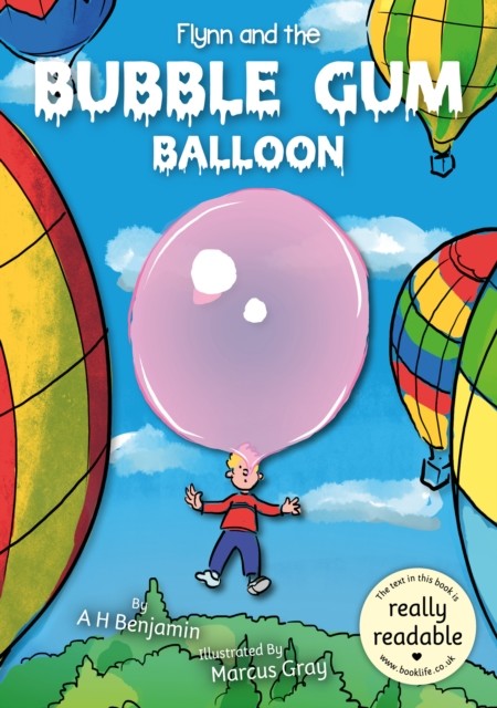 Flynn and the Bubble Gum Balloon (Benjamin A H)(Paperback / softback)