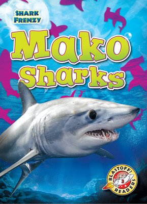 Mako Sharks (Pettiford Rebecca)(Library Binding)