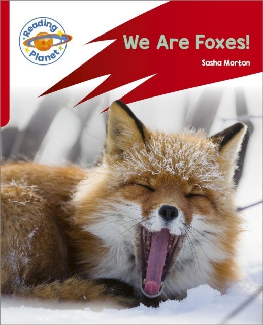 Reading Planet: Rocket Phonics - Target Practice - We Are Foxes - Red A (Morton Sasha)(Paperback / softback)