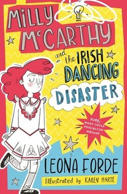 Milly McCarthy and the Irish Dancing Disaster (Forde Leona)(Paperback)
