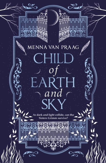 Child of Earth & Sky (Praag Menna van)(Pevná vazba)