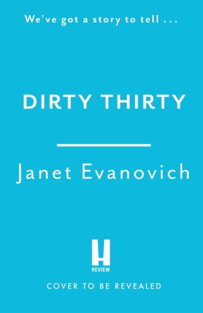 Dirty Thirty - Stephanie Plum 30 (Evanovich Janet)(Paperback)