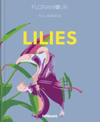 Lilies (Hagele Till)(Pevná vazba)