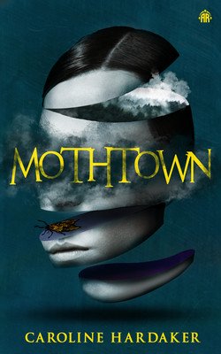 Mothtown (Hardaker Caroline)(Paperback)