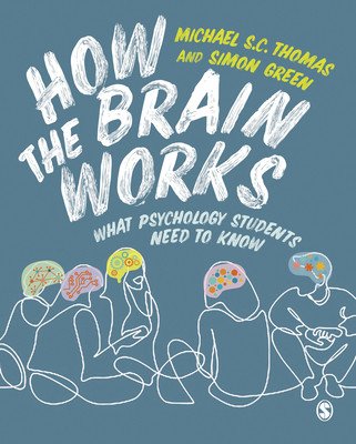 How the Brain Works (Thomas Michael S. C.)(Paperback)