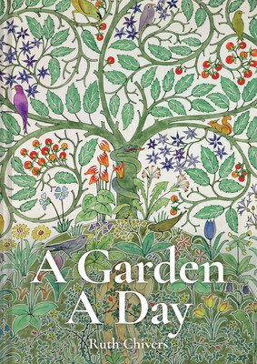 A Garden a Day (Chivers Ruth)(Pevná vazba)