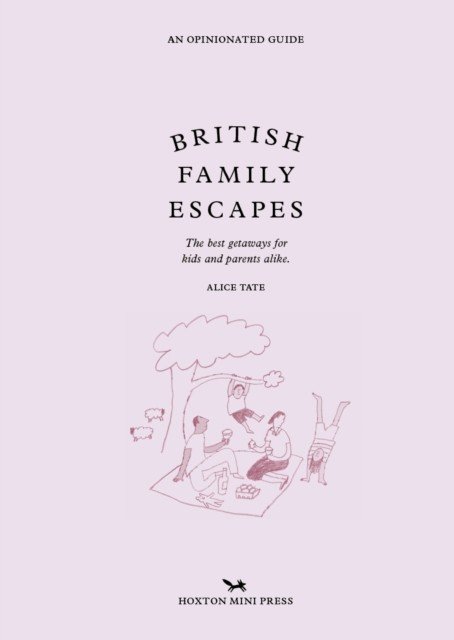 British Family Escapes (Tate Alice)(Pevná vazba)