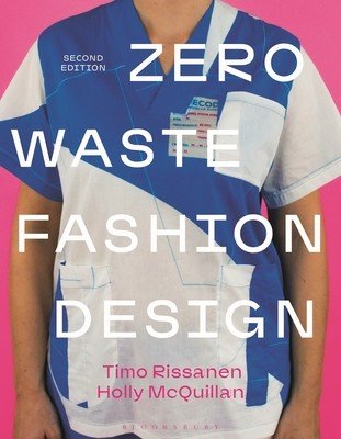Zero Waste Fashion Design (Rissanen Timo)(Paperback)