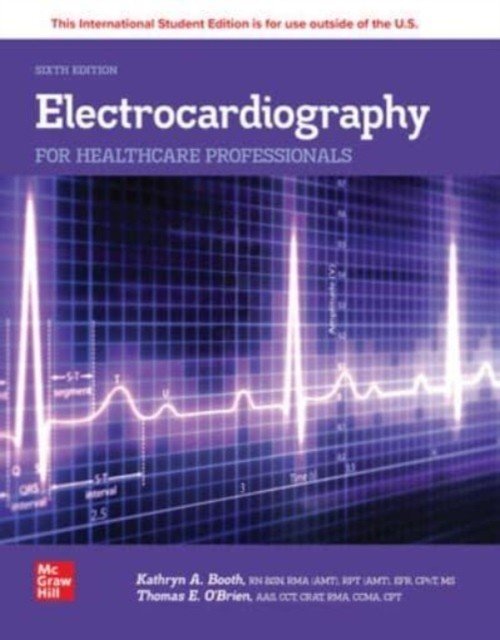 Electrocardiography for Healthcare Professionals ISE (Booth Kathryn)(Paperback / softback)