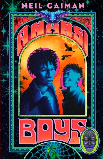 Anansi Boys (Gaiman Neil)(Pevná vazba)