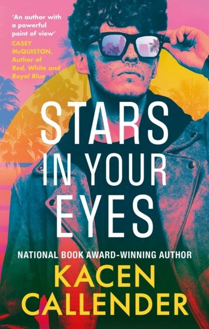 Stars in Your Eyes (Callender Kacen)(Paperback / softback)