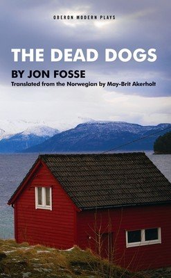 Dead Dogs (Fosse Jon)(Paperback)