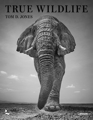 True Wildlife (Jones Tom)(Pevná vazba)