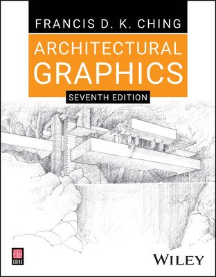Architectural Graphics (Ching Francis D. K.)(Paperback)