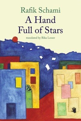 A Hand Full of Stars (Schami Rafik)(Paperback)