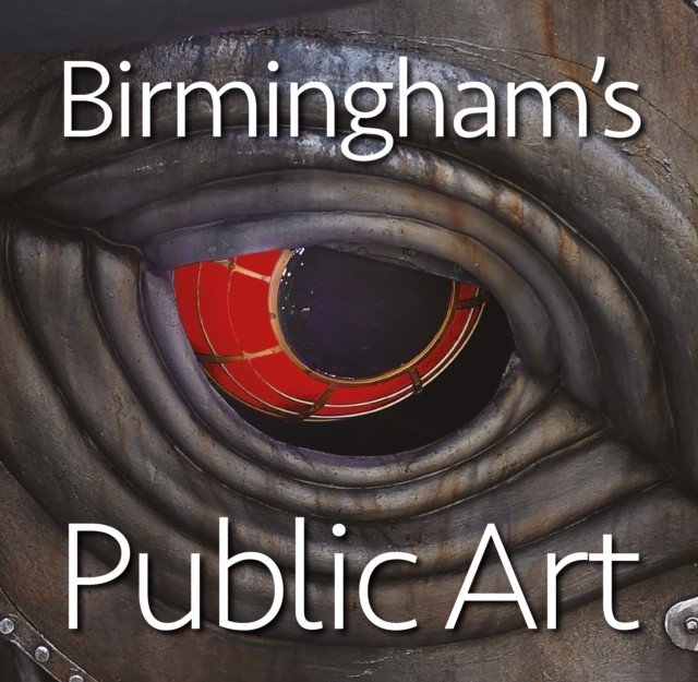 Birmingham's Public Art (Berg Jonathan)(Pevná vazba)