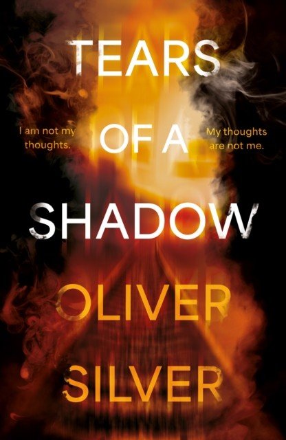 Tears of a Shadow (Silver Oliver)(Paperback / softback)