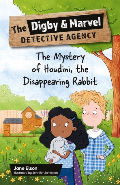 Reading Planet KS2: The Digby and Marvel Detective Agency: The Mystery of Houdini, the Disappearing Rabbit - Venus/Brown (Elson Jane)(Paperback / softback)