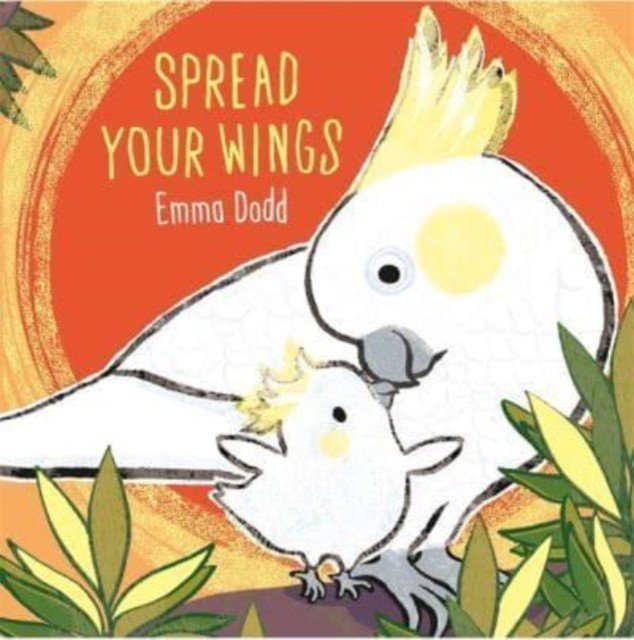 Spread Your Wings (Dodd Emma)(Pevná vazba)