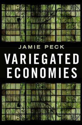 Variegated Economies (Peck Jamie)(Paperback)