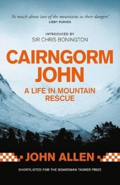 Cairngorm John - A life in mountain rescue (Allen John)(Paperback / softback)