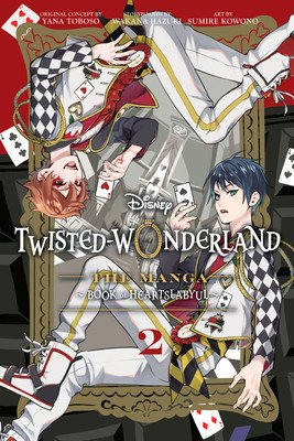 Disney Twisted-Wonderland, Vol. 2: The Manga: Book of Heartslabyul (Toboso Yana)(Paperback)