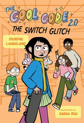 The Cool Code 2.0: The Switch Glitch (Langeland Deirdre)(Paperback)
