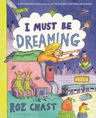 I Must Be Dreaming (Chast Roz)(Pevná vazba)
