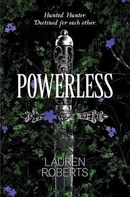 Powerless (Roberts Lauren)(Pevná vazba)