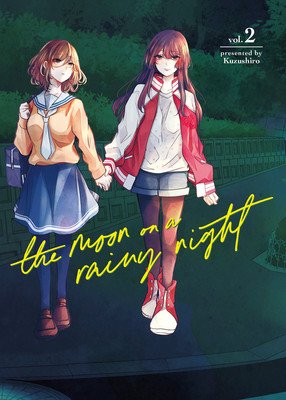 The Moon on a Rainy Night 2 (Kuzushiro)(Paperback)