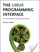 The Linux Programming Interface: A Linux and Unix System Programming Handbook (Kerrisk Michael)(Pevná vazba)