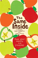 The Same Inside: Poems about Empathy and Friendship (Brownlee Liz)(Paperback)