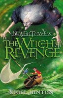 Beaver Towers: The Witch's Revenge (Hinton Nigel)(Paperback / softback)