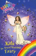 Rainbow Magic: Kate the Royal Wedding Fairy - Special (Meadows Daisy)(Paperback / softback)