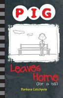 Pig Leaves Home (for a bit) (Catchpole Barbara)(Paperback / softback)