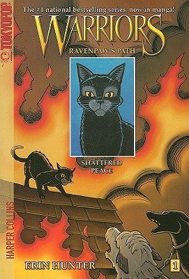 Warriors Manga: Ravenpaw's Path #1: Shattered Peace (Hunter Erin)(Paperback)