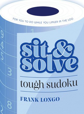 Sit & Solve Tough Sudoku (Longo Frank)(Paperback)