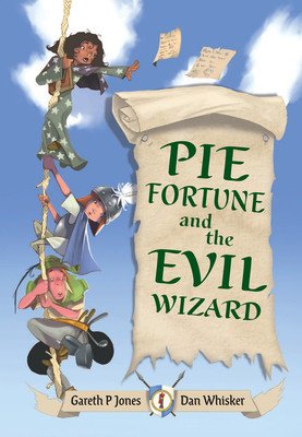 Big Cat for Little Wandle Fluency -- Pie Fortune and the Evil Wizard (Jones Gareth)(Paperback)