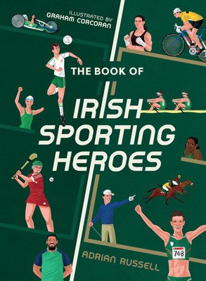 The Book of Irish Sporting Heroes (Russell Adrian)(Pevná vazba)