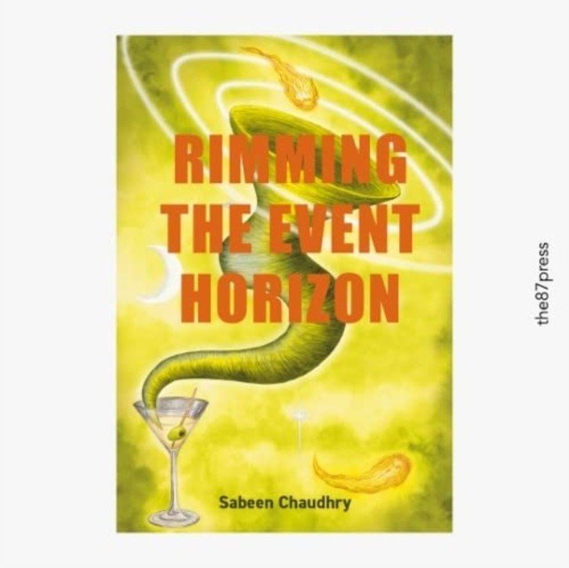 Rimming the Event Horizon (Chaudhry Sabeen)(Paperback / softback)