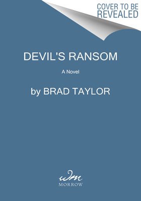 Devil's Ransom: A Pike Logan Novel (Taylor Brad)(Paperback)