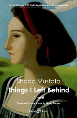 Things I Left Behind (Mustafa Shada)(Paperback)