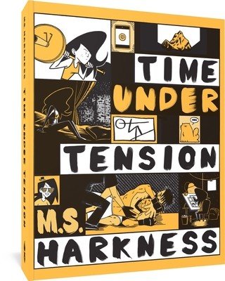 Time Under Tension (Harkness M. S.)(Paperback)
