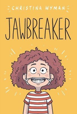 Jawbreaker (Wyman Christina)(Paperback)