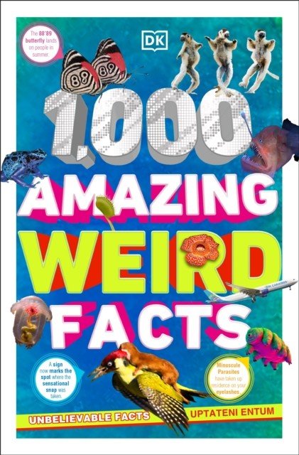 1,000 Amazing Weird Facts (DK)(Paperback / softback)