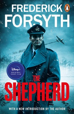 Shepherd - The thrilling number one bestseller from the master of storytelling (Forsyth Frederick)(Paperback / softback)