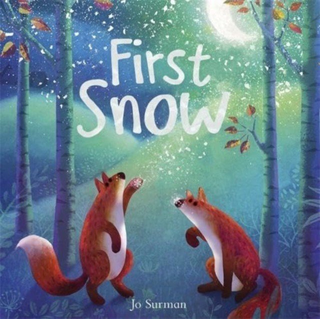 First Snow (Surman Joanne)(Paperback / softback)