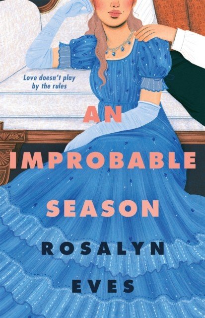 Improbable Season (Eves Rosalyn)(Paperback / softback)