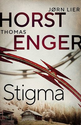 Stigma: Volume 4 (Horst Jrn Lier)(Paperback)
