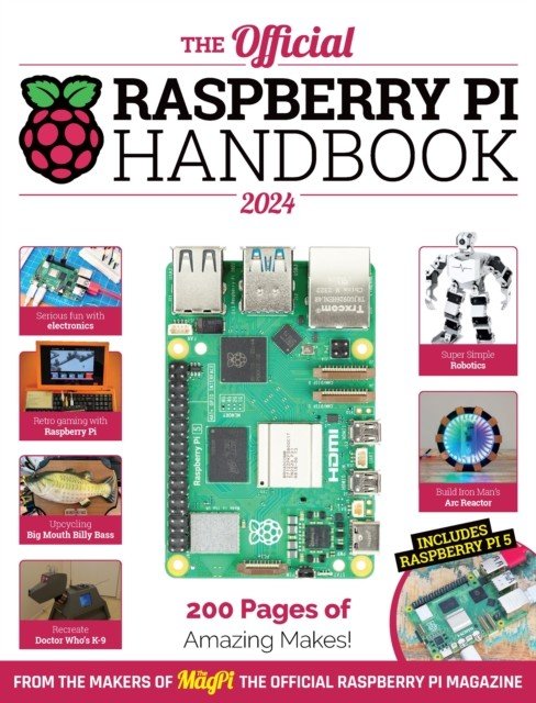 Official Raspberry Pi Handbook - Astounding projects with Raspberry Pi computers (The Makers of The MagPi magazine)(Paperback / softback)